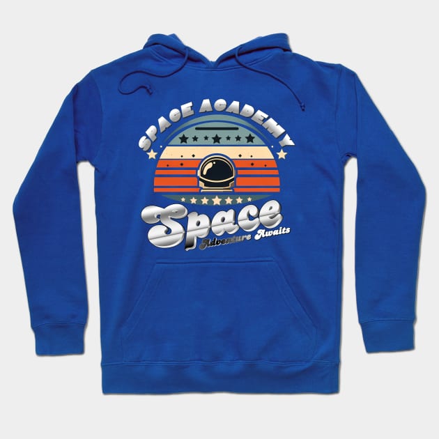 Space Academy - Space Adventure Awaits Hoodie by Invad3rDiz